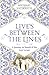 Lives Between The Lines: A Journey in Search of the Lost Levant