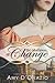 So Material a Change: A Pride & Prejudice Variation (The Engaged to Mr Darcy Series)