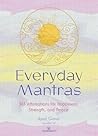 Everyday Mantras:...