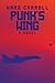 Punk's Wing: A Novel