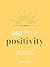 365 Days of Positivity: Dai...