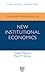 Advanced Introduction to New Institutional Economics (Elgar Advanced Introductions series)