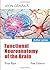 Functional Neuroanatomy of the Brain: First Part (Functional Neuroanatomy of the Brain: First Part: First EDITION)