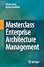 Masterclass Enterprise Architecture Management