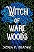 Witch of Ware Woods (Witch of Ware Woods, #1)