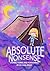 Absolute Nonsense: Stories, Poems and Ponderings by Michael Riggs