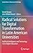 Radical Solutions for Digital Transformation in Latin America... by Daniel Burgos
