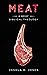 Meat: a brief, Biblical the...
