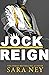 Jock Reign (Jock Hard, #5)