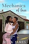 Mechanics of Love by Meka James