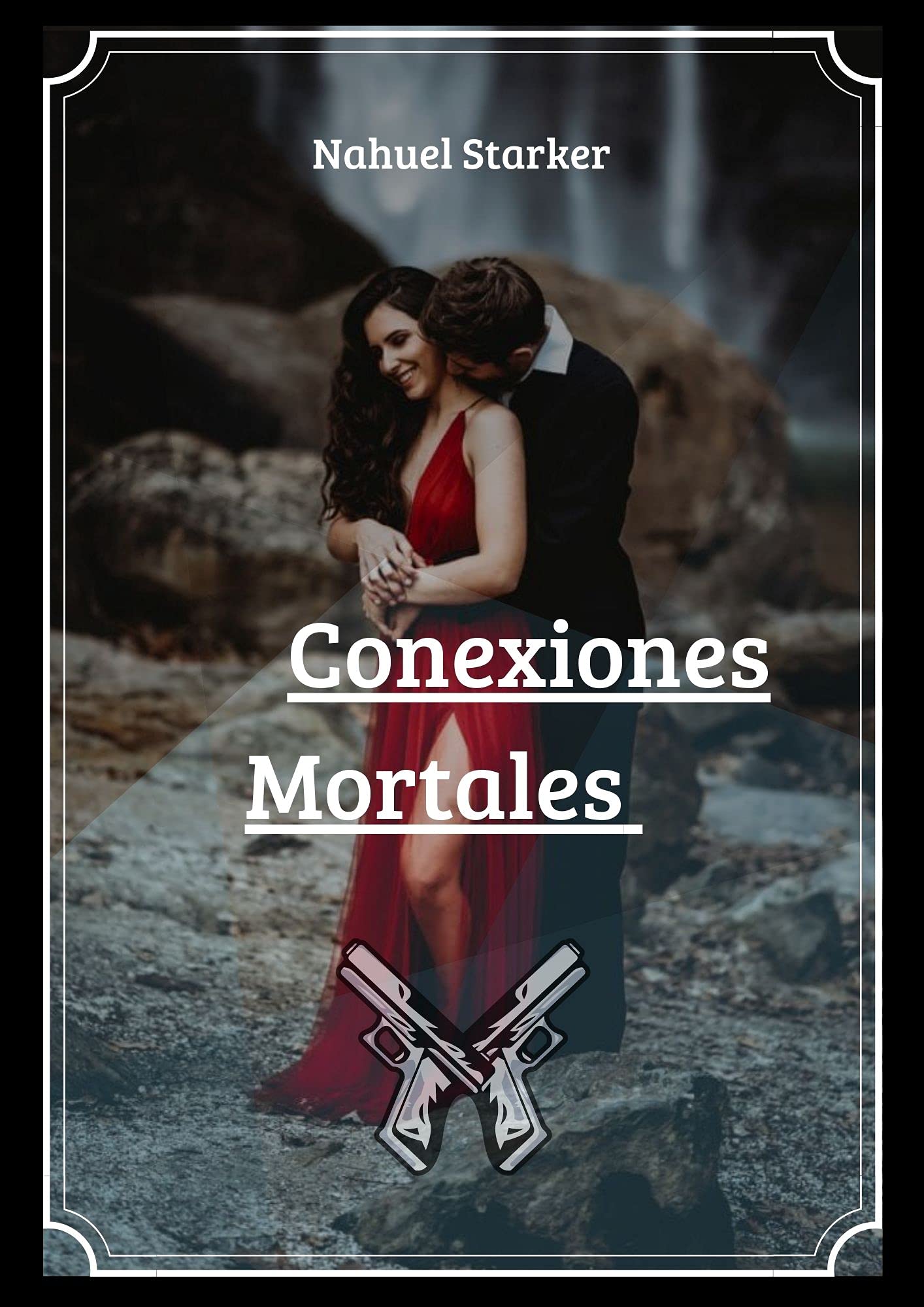 Conexiones Mortales (Spanish Edition)