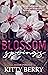 Blossom Springs Book One