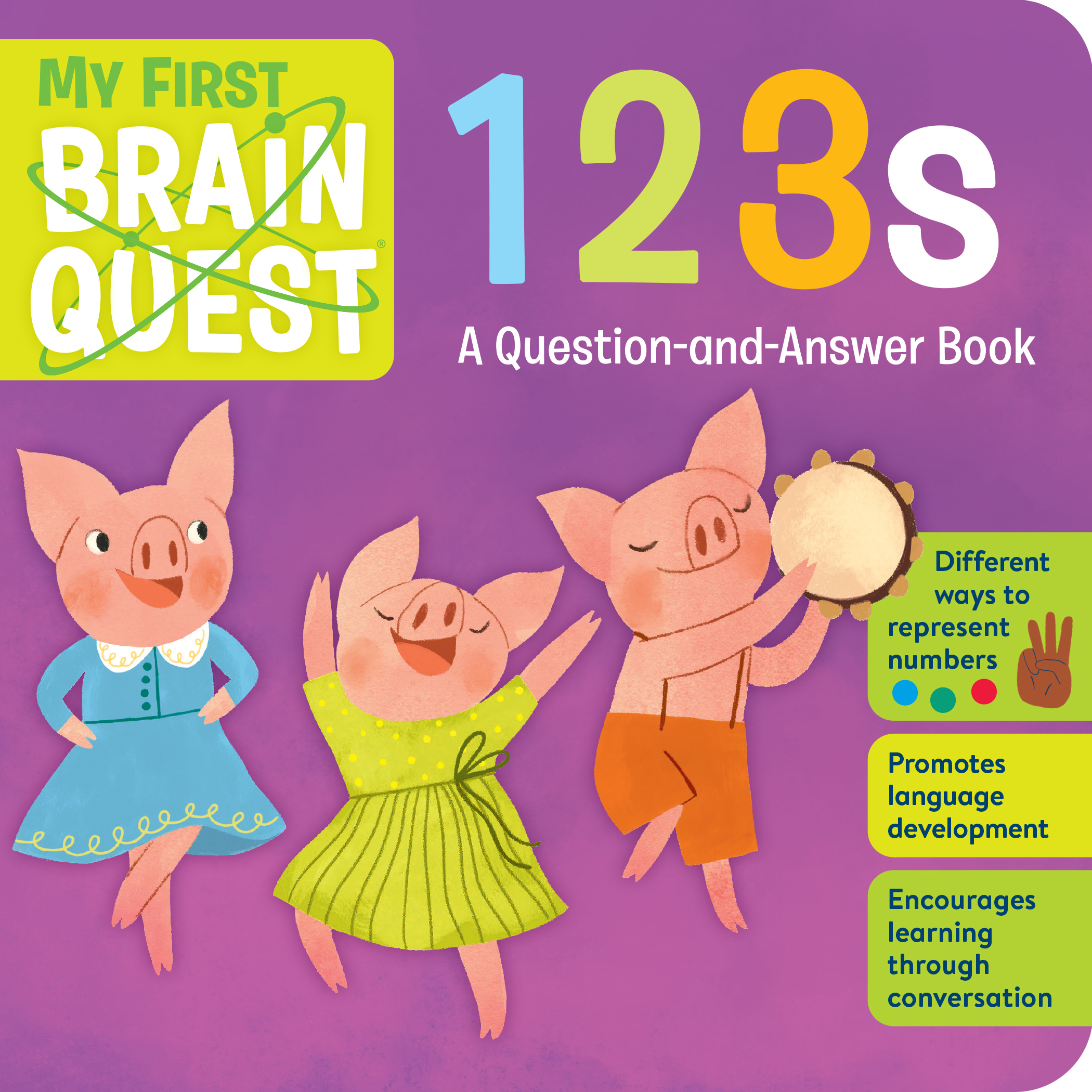 My First Brain Quest 123s: A Question-and-Answer Book (Brain Quest Board Books, 2)
