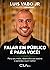 Falar em público é para você! by Luis Vabo Jr.