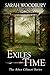 Exiles in Time (After Cilmeri, #5)