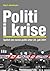 Politi i krise - spillet om...