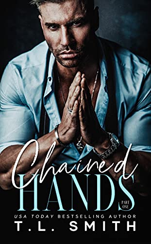 Chained Hands (Keir & Sailor Duet #1; Chained Hearts Duets, #1)
