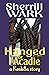 Hanged for l'Acadie: a Kesk...