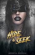 Hide & Seek (Myths & Monsters, #2)