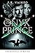 The Onyx Prince by J.R. Vaineo