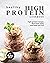 Healthy High Protein Cookbo...
