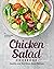 Chicken Salad Cookbook: Healthy and Nutritious Salad Recipes