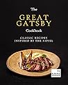 The Great Gatsby Cookbook by Ronny Emerson The Great Gatsby Cookbook by Ronny Emerson