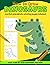 How to Draw Dinosaurs: Includes Prehistoric Dinosaur Coloring Pages | Simple & Easy Step-by-Step Line Drawing for Kids | Yellow