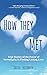 How They Met: Real Stories of True Love and the Power of Serendipity (2nd Edition)