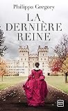 La Dernière Reine