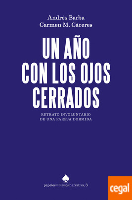 Un año con los ojos cerrados (Paperback)