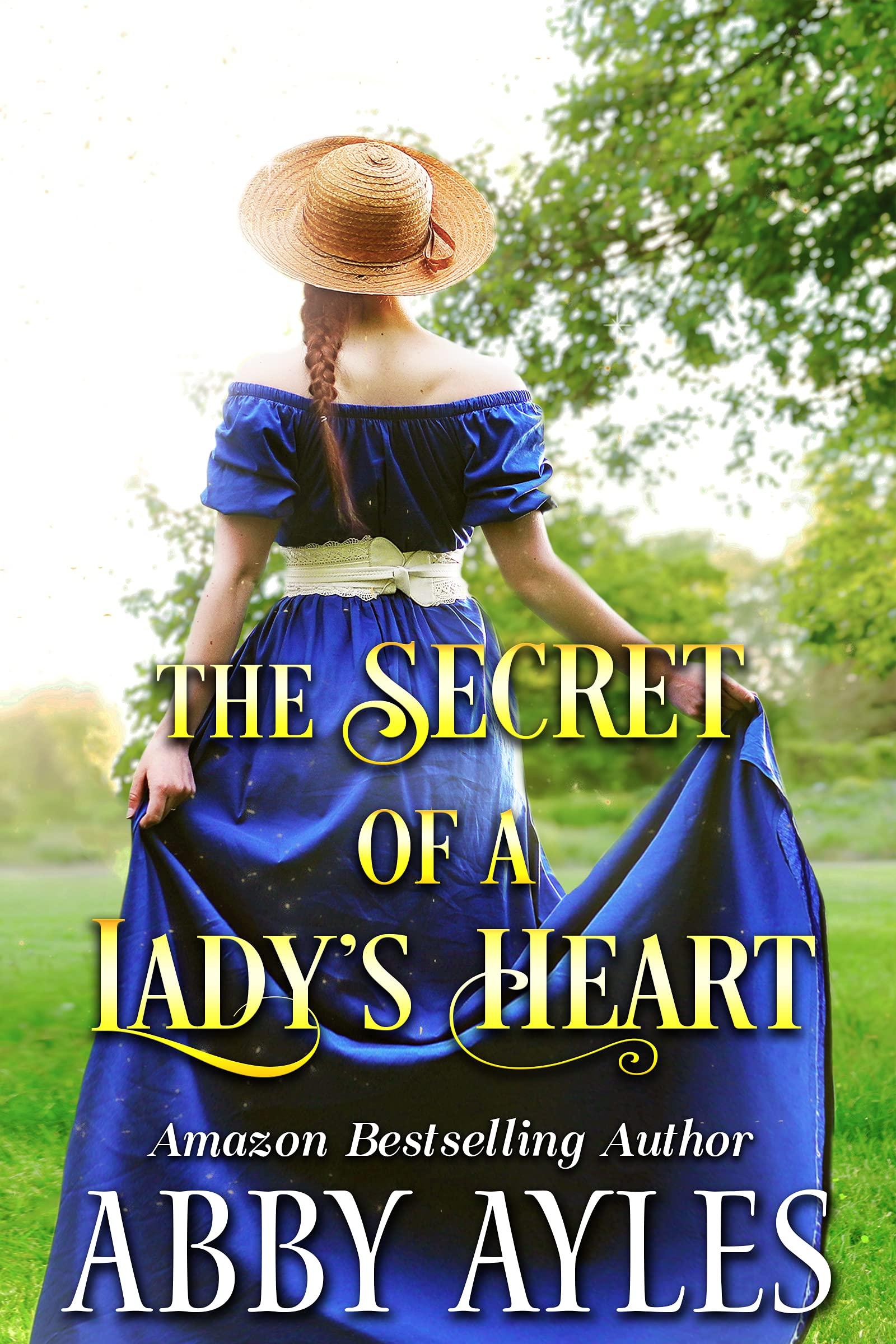 The Secret of a Lady’s Heart (Kindle Edition)