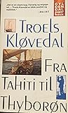 Fra Tahiti til Th...