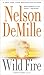 Wild Fire by Nelson DeMille