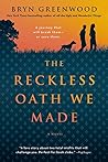 The Reckless Oath...