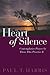 The heart of silence: Conte...