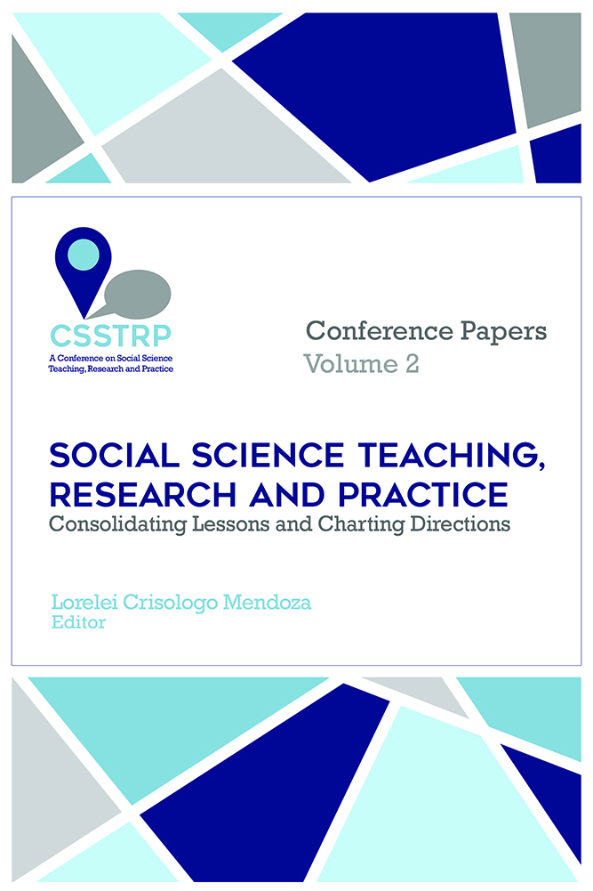 Social Science Teaching, Research and Practice: Consolidating Lessons and Charting Directions, Volume 1
