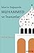 İslam'ın Doğuşunda Muhammed ve İnananlar