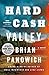 Hard Cash Valley by Brian Panowich