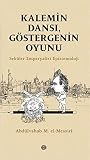 Kalemin Dansı, Gö...
