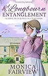 A Longbourn Entanglement by Monica Fairview