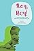 Hoy, Boy!: A Festschript fo...