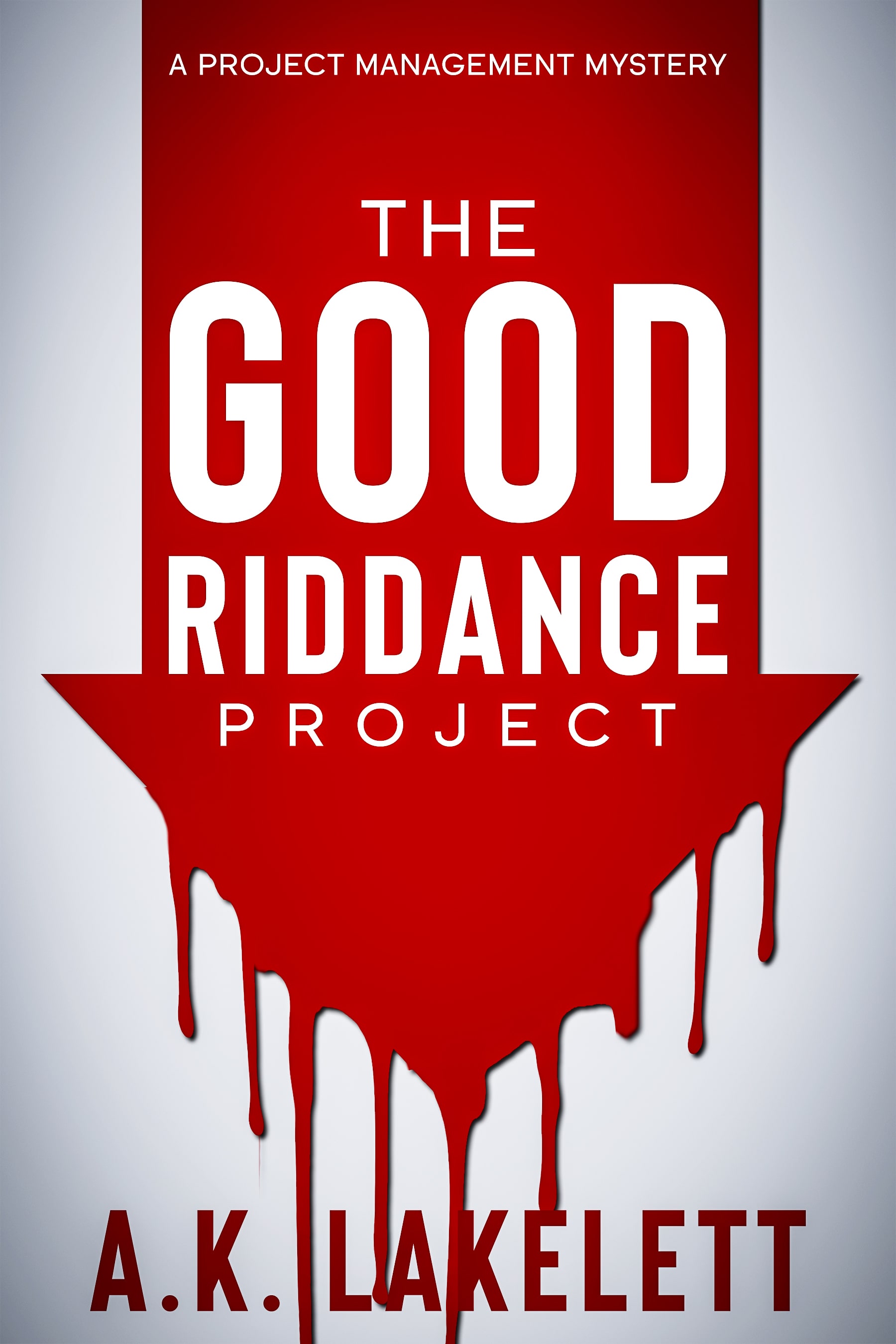 The Good Riddance Project