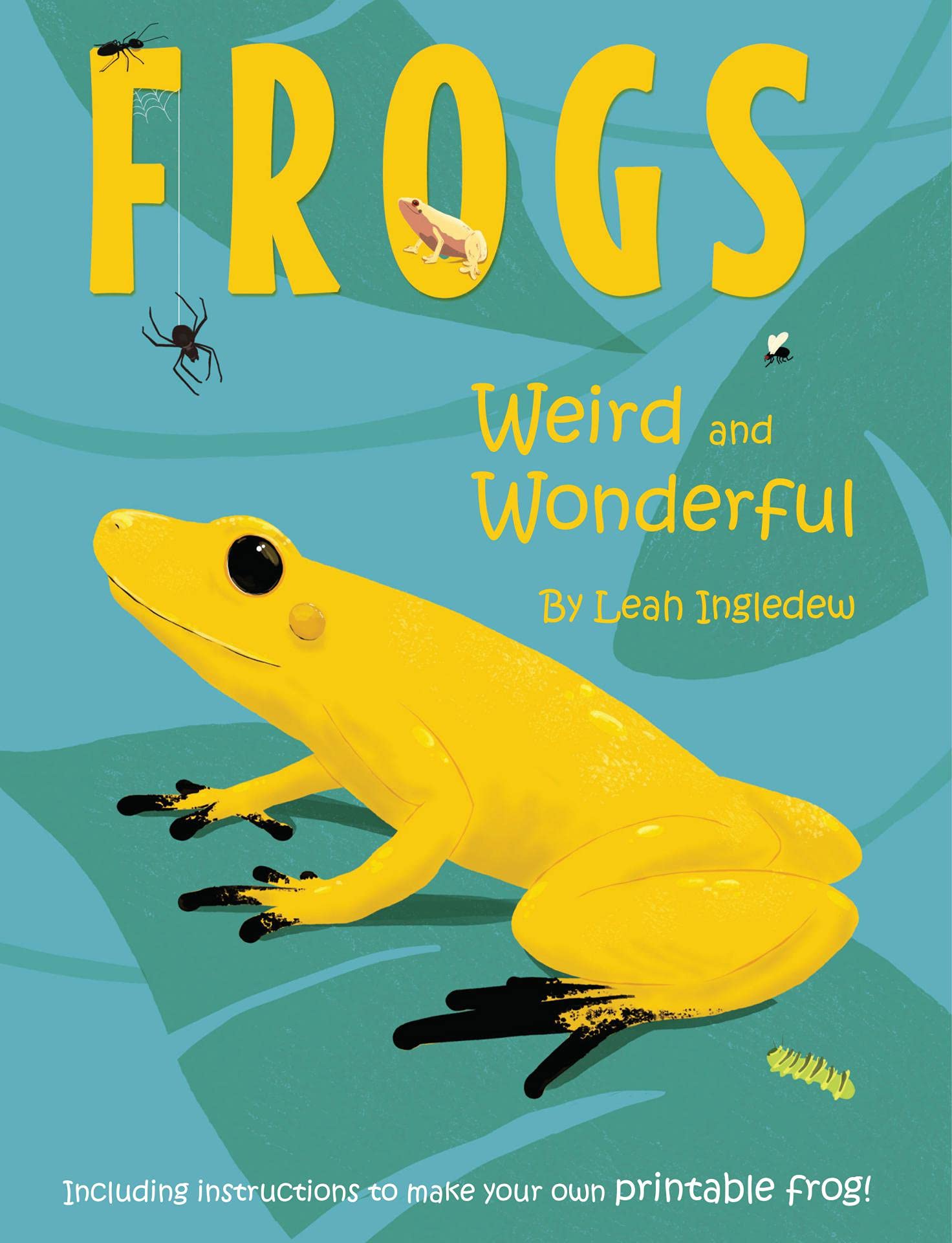 Frogs: Weird and Wonderful