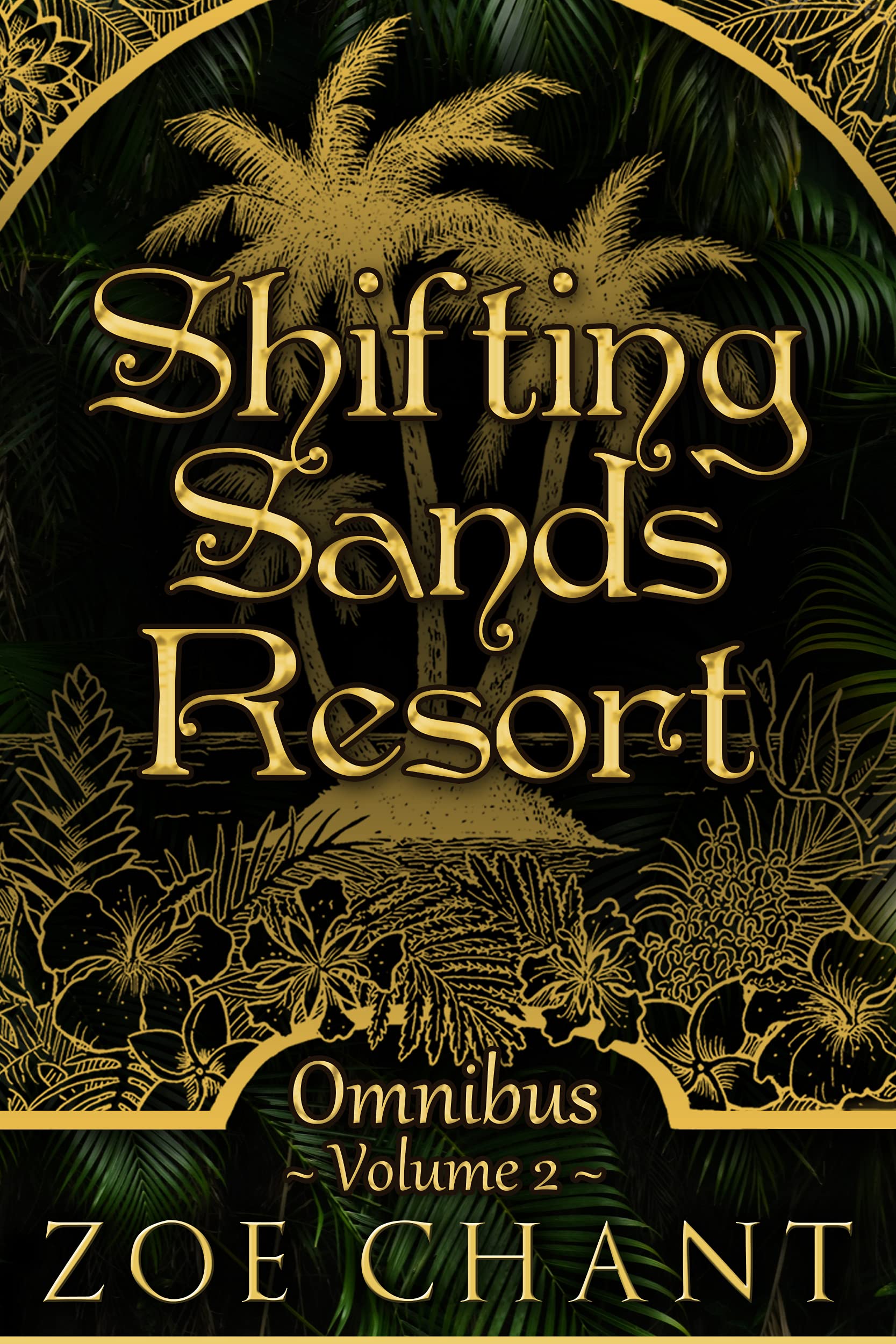 Shifting Sands Resort Omnibus Volume 2 (Kindle Edition)