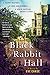 Black Rabbit Hall by Eve  Chase