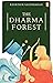 The Dharma Forest