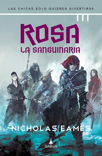 Portada de Rosa la Sanguinaria, de Nicholas Eames