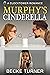 Murphy's Cinderella
