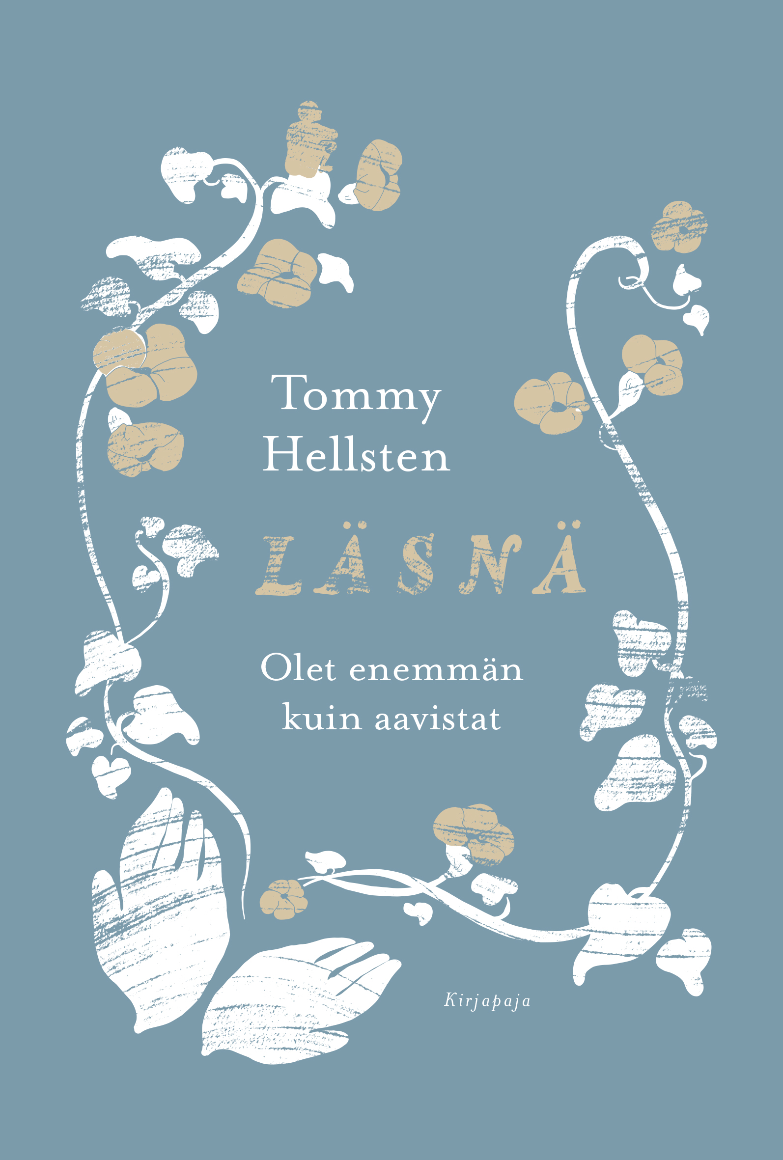 Läsnä – Olet enemmän kuin aavistat (Hardcover)